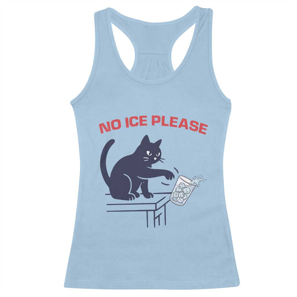 No Ice Please Racerback Tank Top Funny Cat Anti ICE Meme TS14 Light Blue Print Your Wear