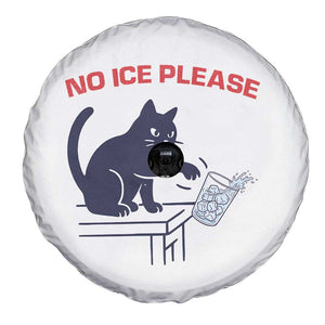 No Ice Please Spare Tire Cover Funny Cat Anti ICE Meme TS14 Print Your Wear