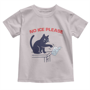 No Ice Please Toddler T Shirt Funny Cat Anti ICE Meme TS14 Ice Gray Print Your Wear