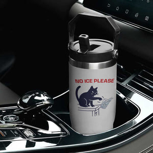 No Ice Please Flip Straw Tumbler Funny Cat Anti ICE Meme TS14 Print Your Wear