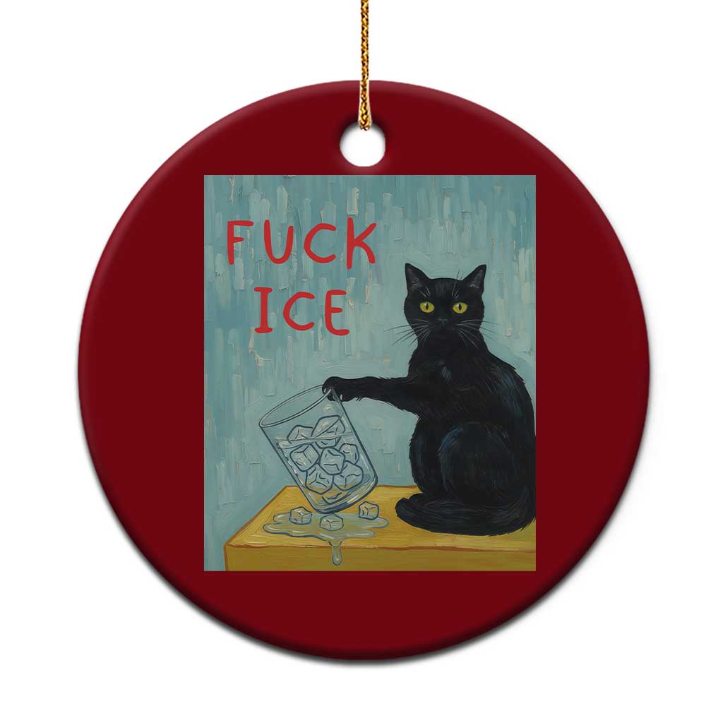 No Ice Please Ceramic Ornament Funny Cat Anti ICE Artist Meme TS14 1pc Red Print Your Wear