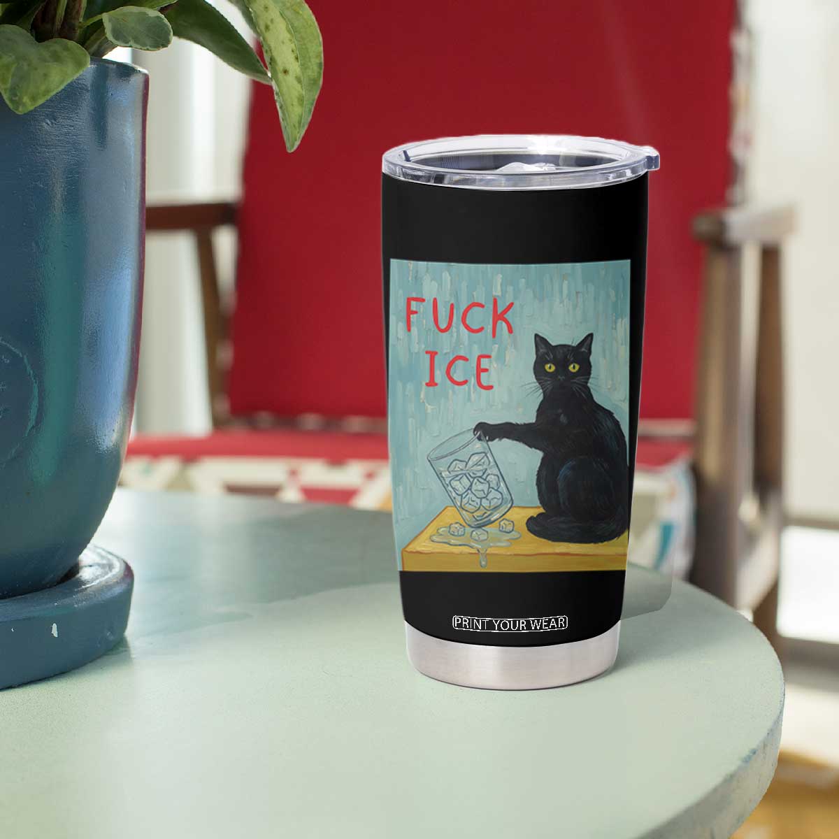 No Ice Please Tumbler Cup Funny Cat Anti ICE Artist Meme TS14 Print Your Wear