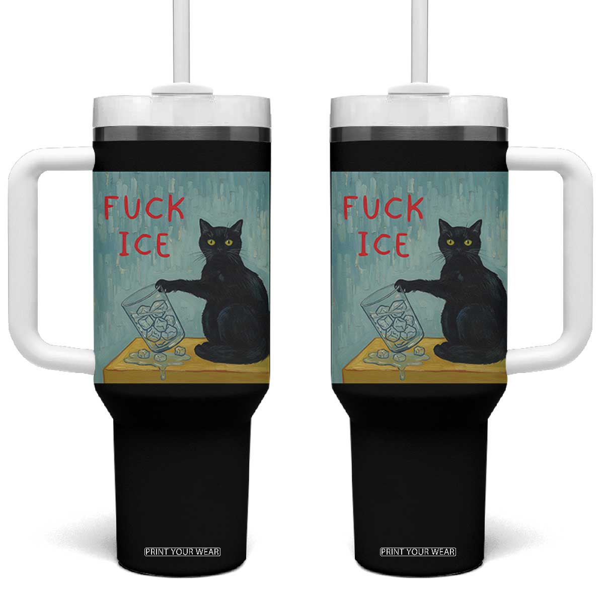 No Ice Please Tumbler With Handle Funny Cat Anti ICE Artist Meme TS14 One Size: 40 oz Black Print Your Wear