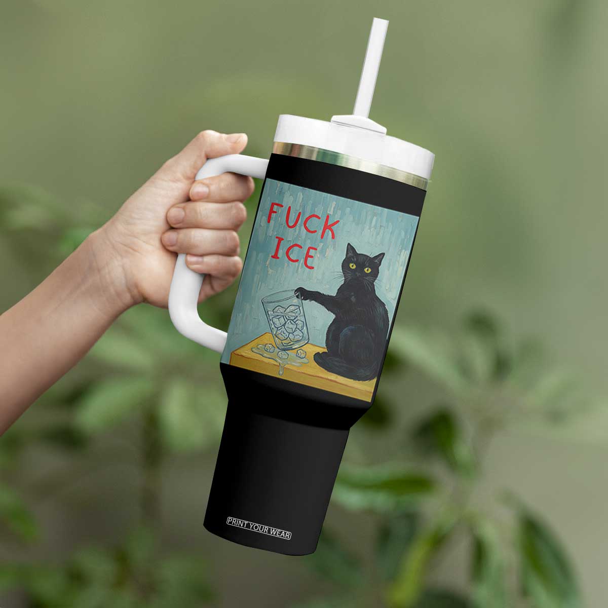 No Ice Please Tumbler With Handle Funny Cat Anti ICE Artist Meme TS14 Print Your Wear