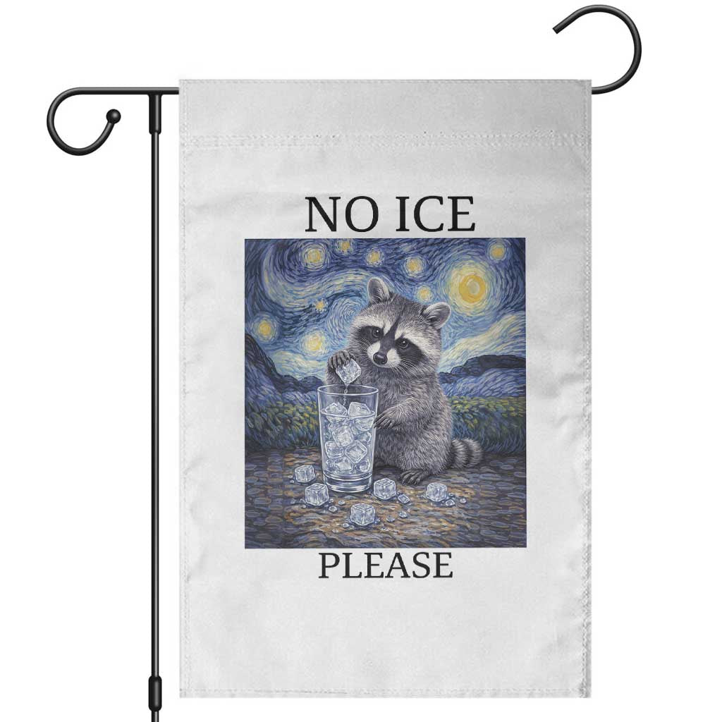 No Ice Please Garden Flag Starry Night Raccoon Trash Panda Anti ICE Meme TS14 White Print Your Wear