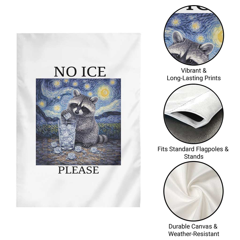 No Ice Please Garden Flag Starry Night Raccoon Trash Panda Anti ICE Meme TS14 Print Your Wear