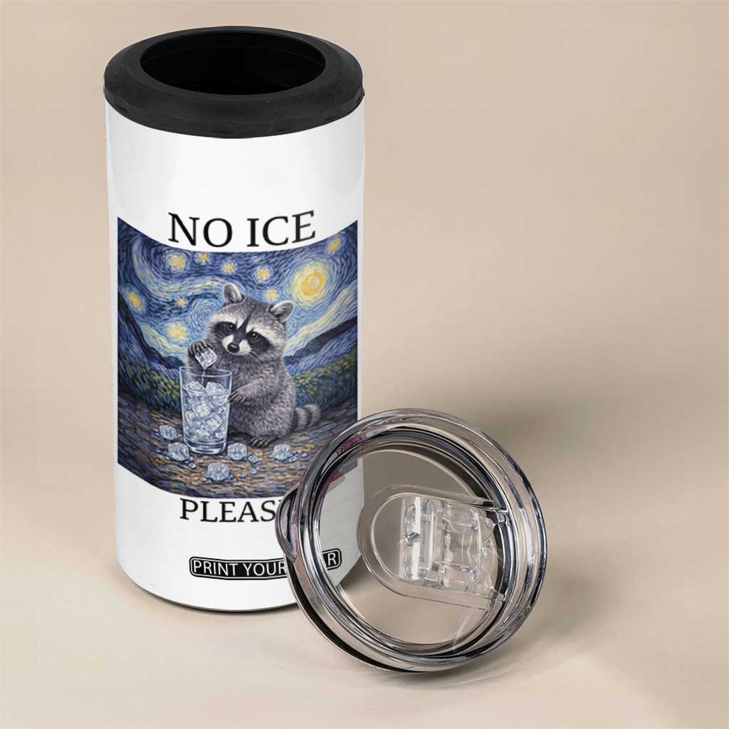 No Ice Please 4 in 1 Can Cooler Tumbler Starry Night Raccoon Trash Panda Anti ICE Meme TS14 Print Your Wear