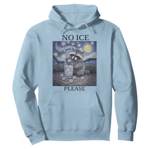 No Ice Please Hoodie Starry Night Raccoon Trash Panda Anti ICE Meme TS14 Light Blue Print Your Wear
