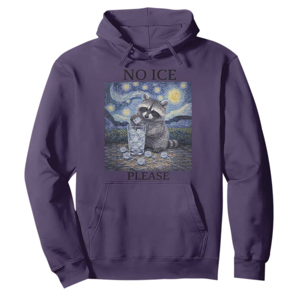 No Ice Please Hoodie Starry Night Raccoon Trash Panda Anti ICE Meme TS14 Purple Print Your Wear