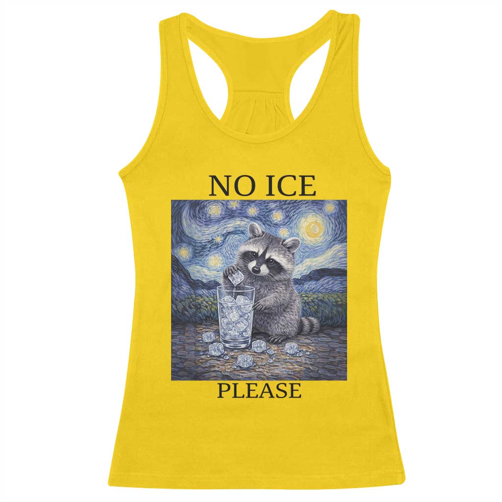 No Ice Please Racerback Tank Top Starry Night Raccoon Trash Panda Anti ICE Meme TS14 Daisy Print Your Wear
