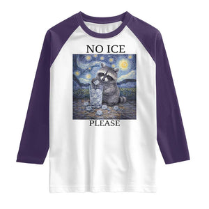 No Ice Please Raglan Shirt Starry Night Raccoon Trash Panda Anti ICE Meme TS14 White Purple Print Your Wear