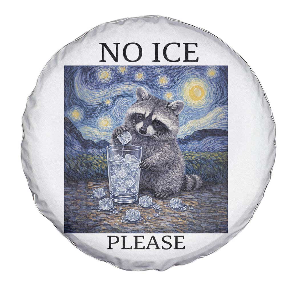 No Ice Please Spare Tire Cover Starry Night Raccoon Trash Panda Anti ICE Meme TS14 Print Your Wear