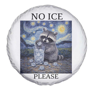 No Ice Please Spare Tire Cover Starry Night Raccoon Trash Panda Anti ICE Meme TS14 Print Your Wear