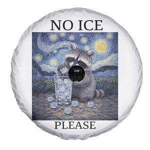 No Ice Please Spare Tire Cover Starry Night Raccoon Trash Panda Anti ICE Meme TS14 Print Your Wear
