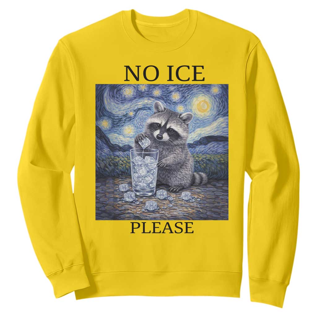 No Ice Please Sweatshirt Starry Night Raccoon Trash Panda Anti ICE Meme TS14 Daisy Print Your Wear