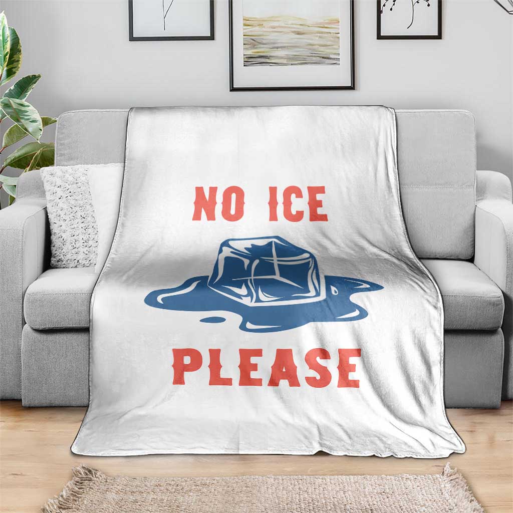 No Ice Please Throw Blanket Funny Ice Cube Anti ICE Deportation Human Rights TS14 Print Your Wear