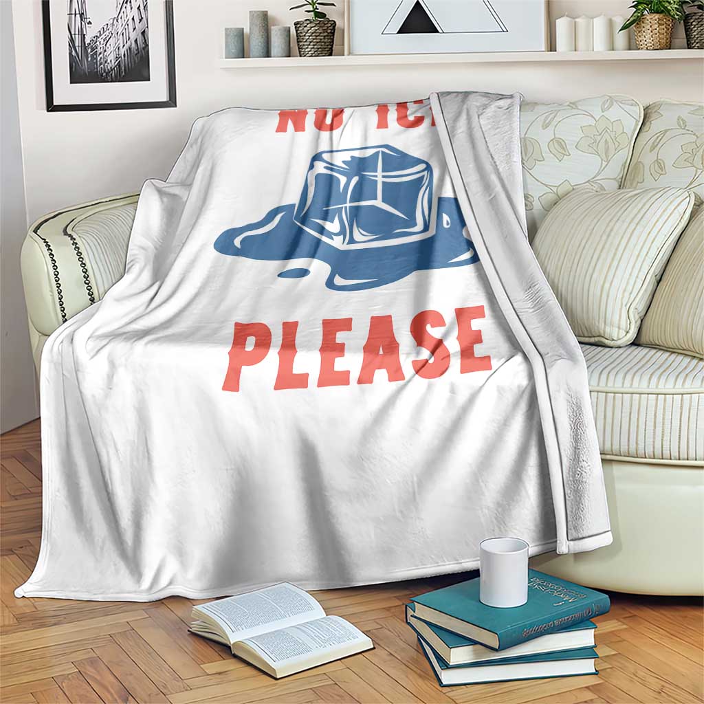 No Ice Please Throw Blanket Funny Ice Cube Anti ICE Deportation Human Rights TS14 Print Your Wear