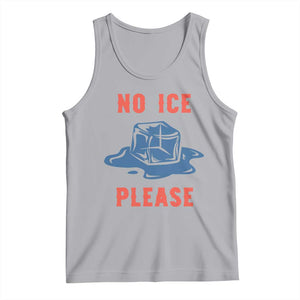 No Ice Please Tank Top Funny Ice Cube Anti ICE Deportation Human Rights TS14 Athletic Heather Print Your Wear