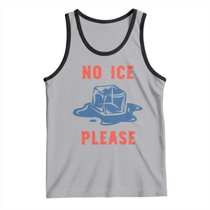 No Ice Please Tank Top Funny Ice Cube Anti ICE Deportation Human Rights TS14 Athletic Heather Black Print Your Wear