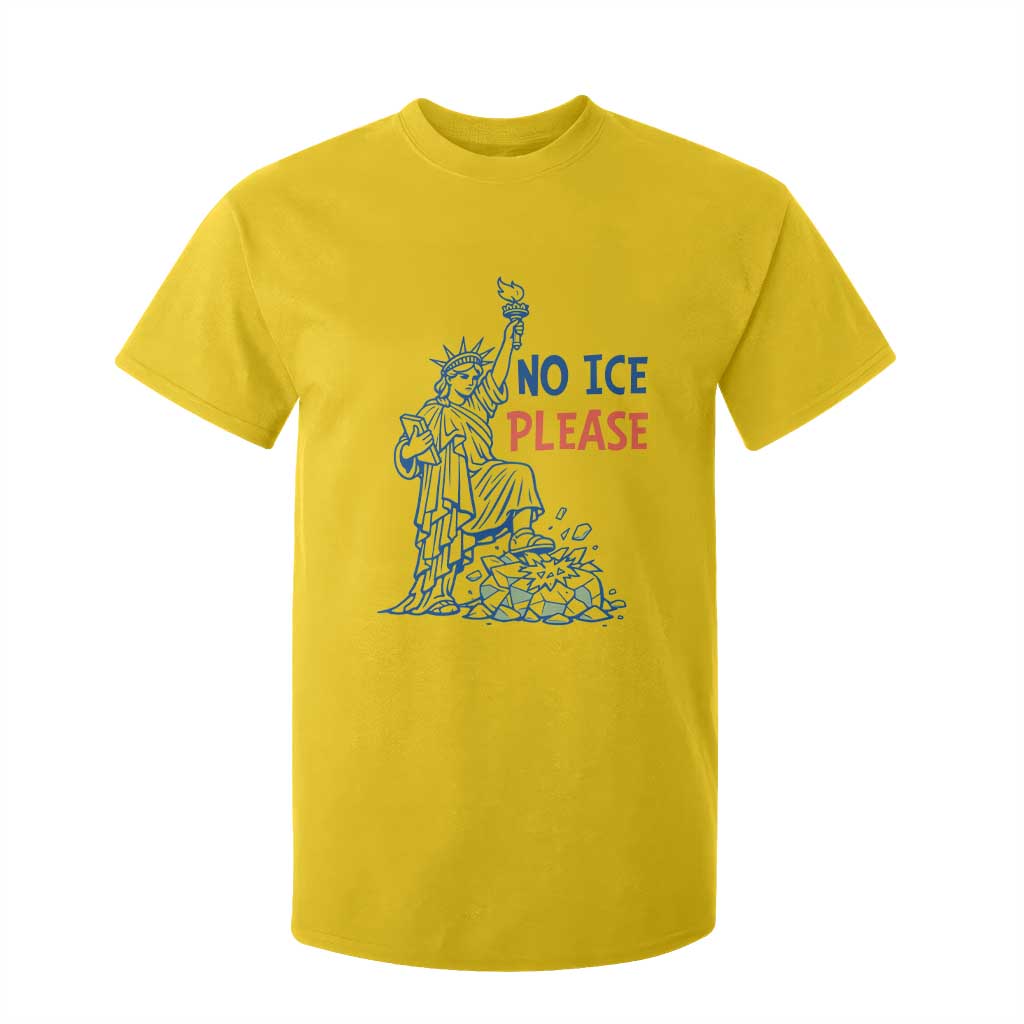 No Ice Please T Shirt For Kid Funny Statue of Liberty Anti ICE Deportation Human Rights TS14 Daisy Print Your Wear