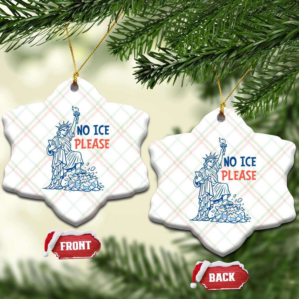 No Ice Please Ceramic Ornament Funny Statue of Liberty Anti ICE Deportation Human Rights TS14 Print Your Wear