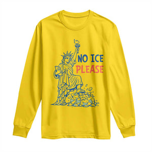 No Ice Please Long Sleeve Shirt Funny Statue of Liberty Anti ICE Deportation Human Rights TS14 Daisy Print Your Wear