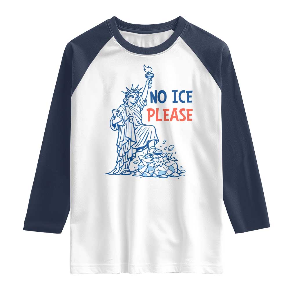 No Ice Please Raglan Shirt Funny Statue of Liberty Anti ICE Deportation Human Rights TS14 White Navy Print Your Wear