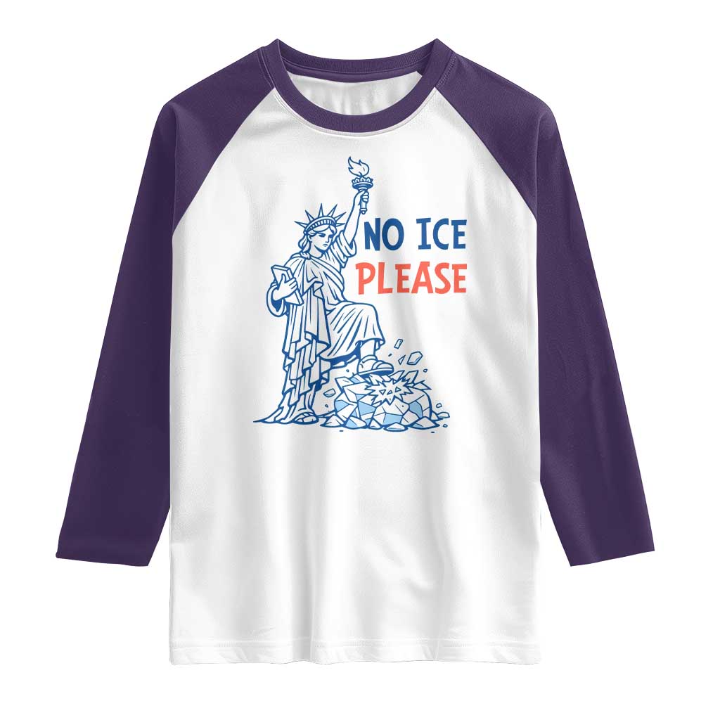 No Ice Please Raglan Shirt Funny Statue of Liberty Anti ICE Deportation Human Rights TS14 White Purple Print Your Wear