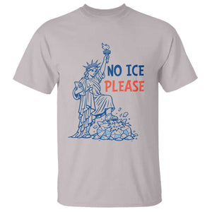 No Ice Please T Shirt Funny Statue of Liberty Anti ICE Deportation Human Rights TS14 Ice Gray Print Your Wear