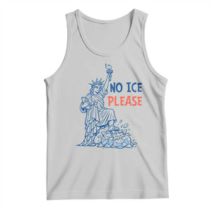 No Ice Please Tank Top Funny Statue of Liberty Anti ICE Deportation Human Rights TS14 Ash Print Your Wear