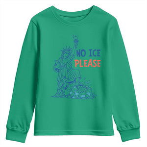 No Ice Please Youth Sweatshirt Funny Statue of Liberty Anti ICE Deportation Human Rights TS14 Irish Green Print Your Wear