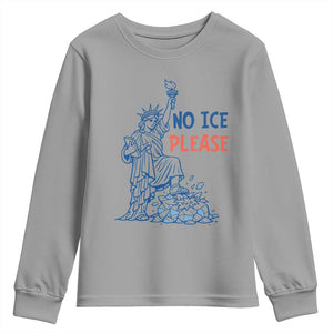 No Ice Please Youth Sweatshirt Funny Statue of Liberty Anti ICE Deportation Human Rights TS14 Sport Gray Print Your Wear