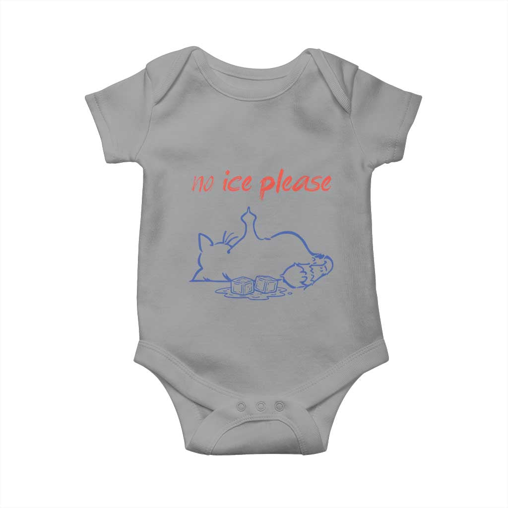 No Ice Please Baby Onesie Funny Cat Anti ICE Deportation Human Rights TS14 Sport Gray Print Your Wear