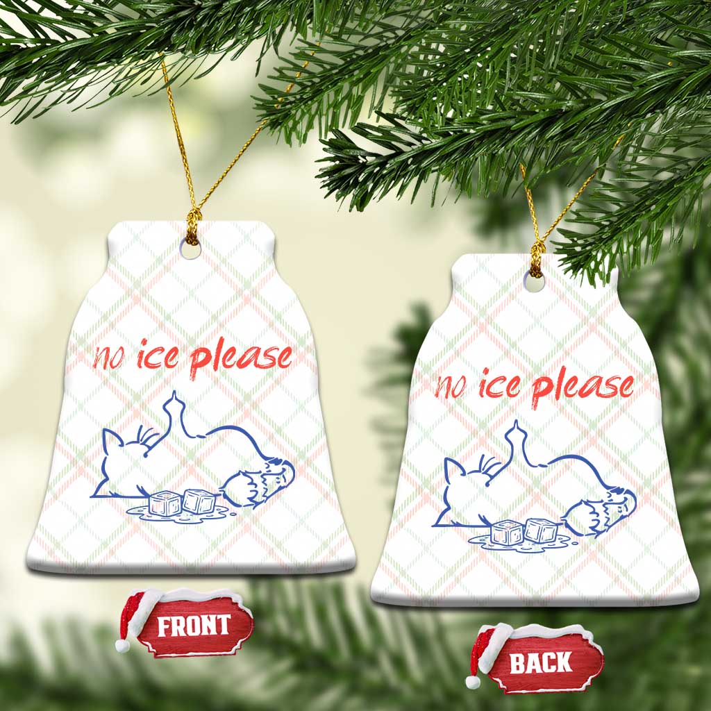No Ice Please Ceramic Ornament Funny Cat Anti ICE Deportation Human Rights TS14 Print Your Wear