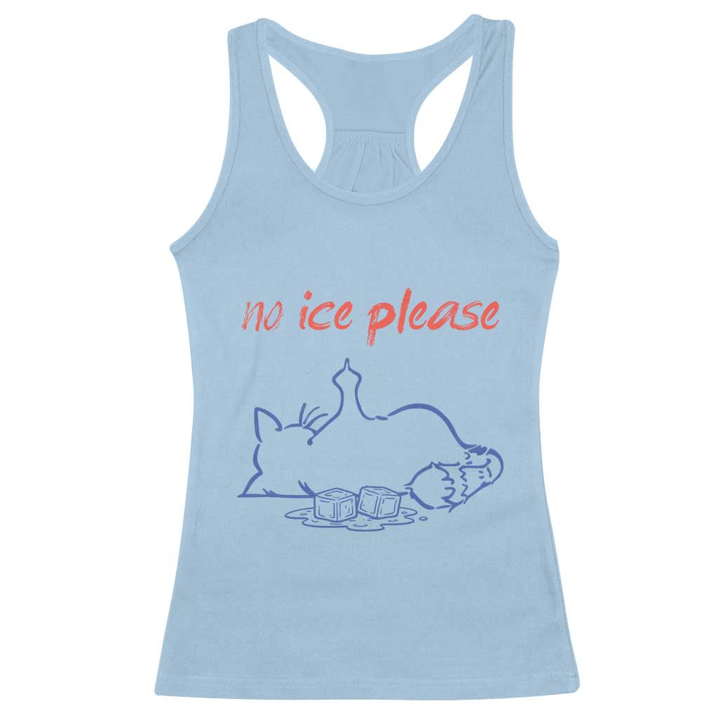 No Ice Please Racerback Tank Top Funny Cat Anti ICE Deportation Human Rights TS14 Light Blue Print Your Wear