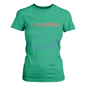 No Ice Please T Shirt For Women Funny Cat Anti ICE Deportation Human Rights TS14 Irish Green Print Your Wear
