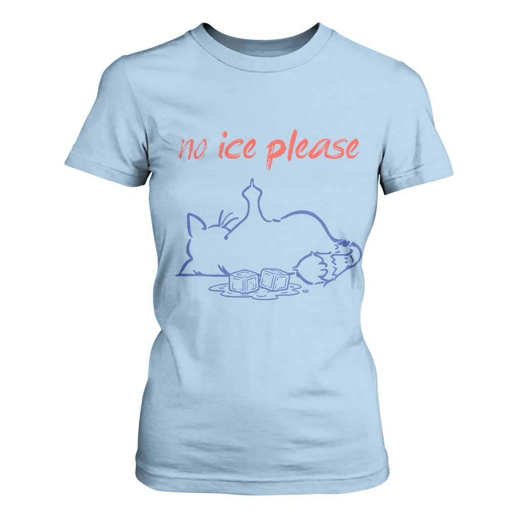 No Ice Please T Shirt For Women Funny Cat Anti ICE Deportation Human Rights TS14 Light Blue Print Your Wear