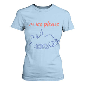 No Ice Please T Shirt For Women Funny Cat Anti ICE Deportation Human Rights TS14 Light Blue Print Your Wear