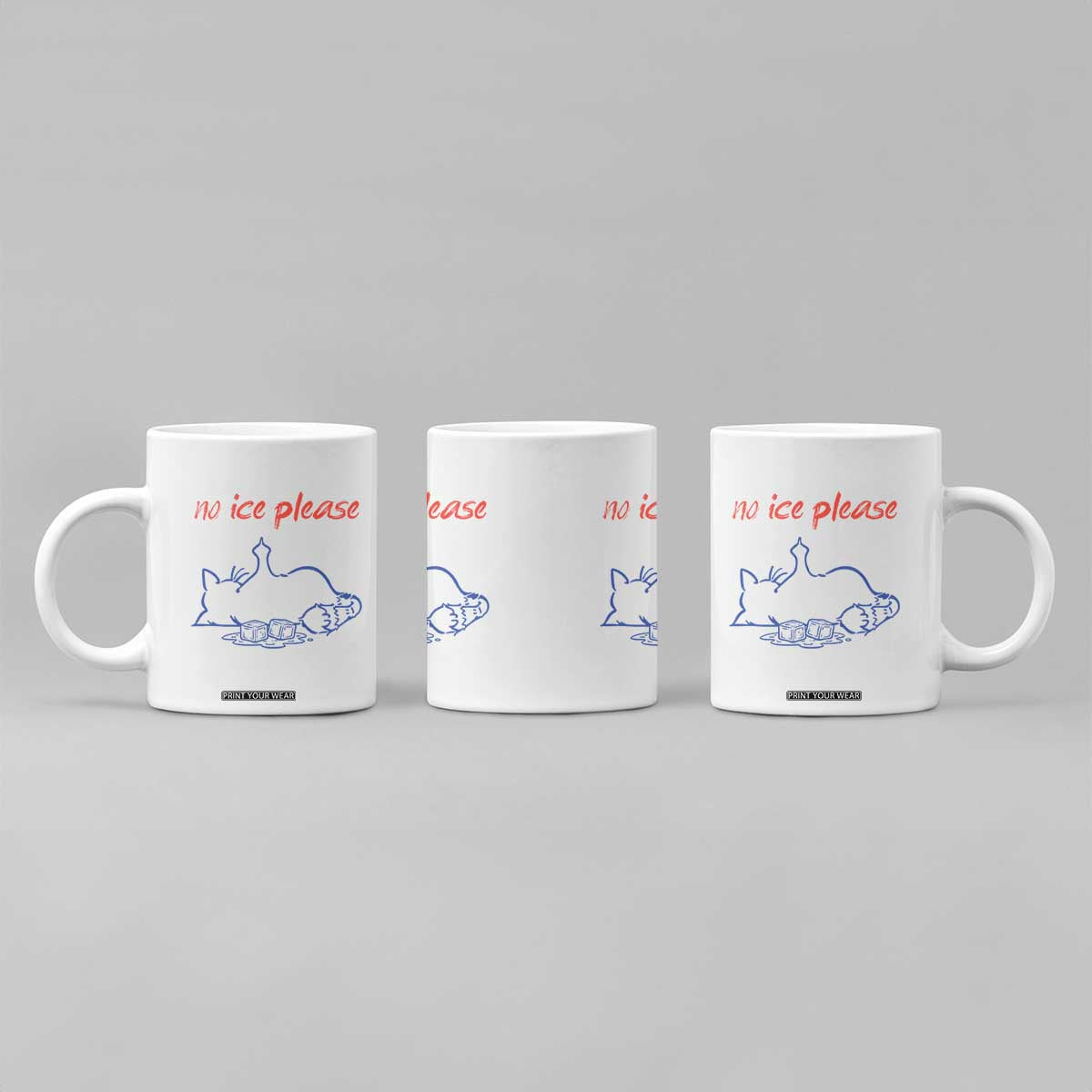 No Ice Please Coffee Mug Funny Cat Anti ICE Deportation Human Rights TS14 Print Your Wear