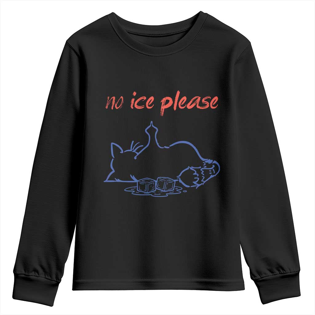 No Ice Please Youth Sweatshirt Funny Cat Anti ICE Deportation Human Rights TS14 Black Print Your Wear