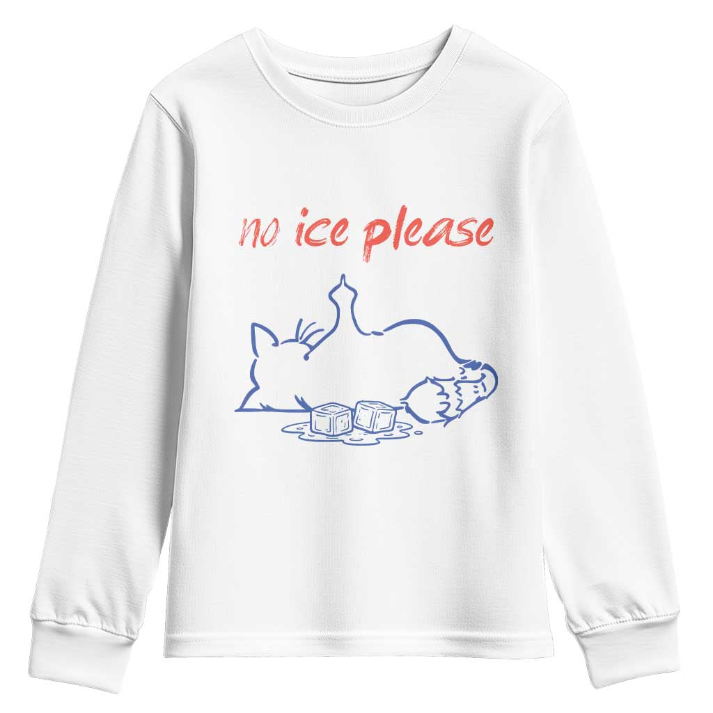 No Ice Please Youth Sweatshirt Funny Cat Anti ICE Deportation Human Rights TS14 White Print Your Wear