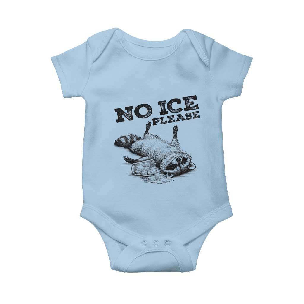 No Ice Please Baby Onesie Funny Raccoon Anti ICE Deportation Human Rights TS14 Light Blue Print Your Wear