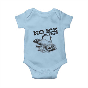 No Ice Please Baby Onesie Funny Raccoon Anti ICE Deportation Human Rights TS14 Light Blue Print Your Wear