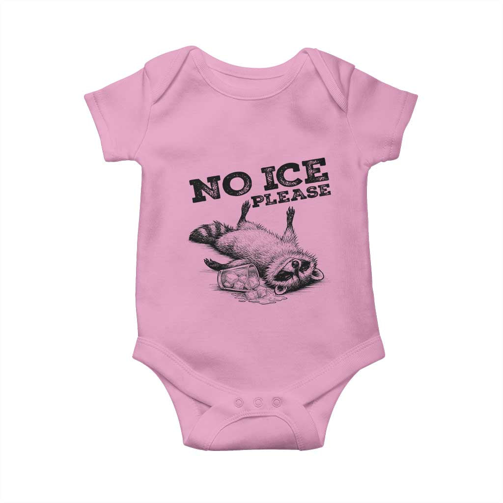 No Ice Please Baby Onesie Funny Raccoon Anti ICE Deportation Human Rights TS14 Light Pink Print Your Wear