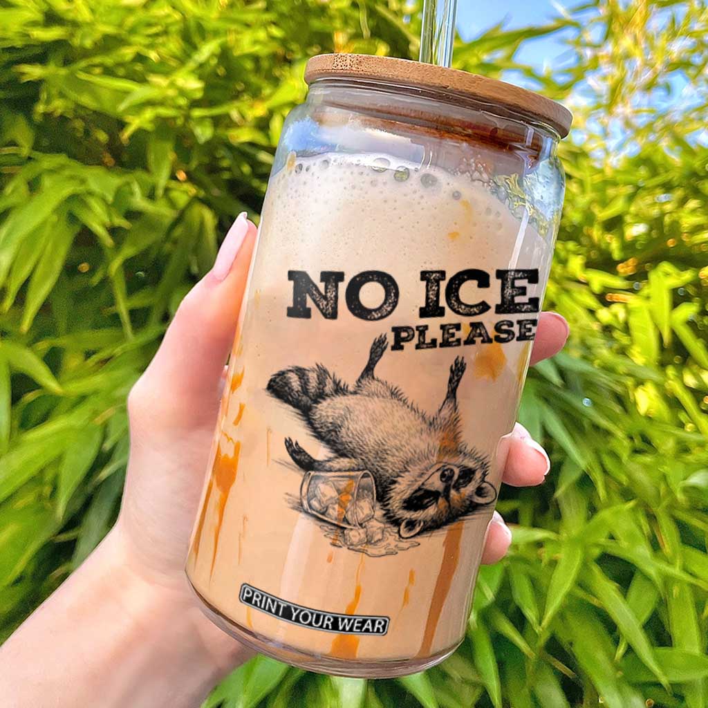 No Ice Please Glass Can Funny Raccoon Anti ICE Deportation Human Rights TS14 White Print Your Wear
