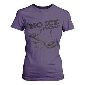No Ice Please T Shirt For Women Funny Raccoon Anti ICE Deportation Human Rights TS14 Purple Print Your Wear