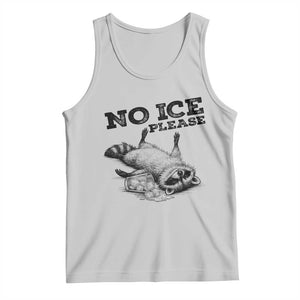 No Ice Please Tank Top Funny Raccoon Anti ICE Deportation Human Rights TS14 Ash Print Your Wear