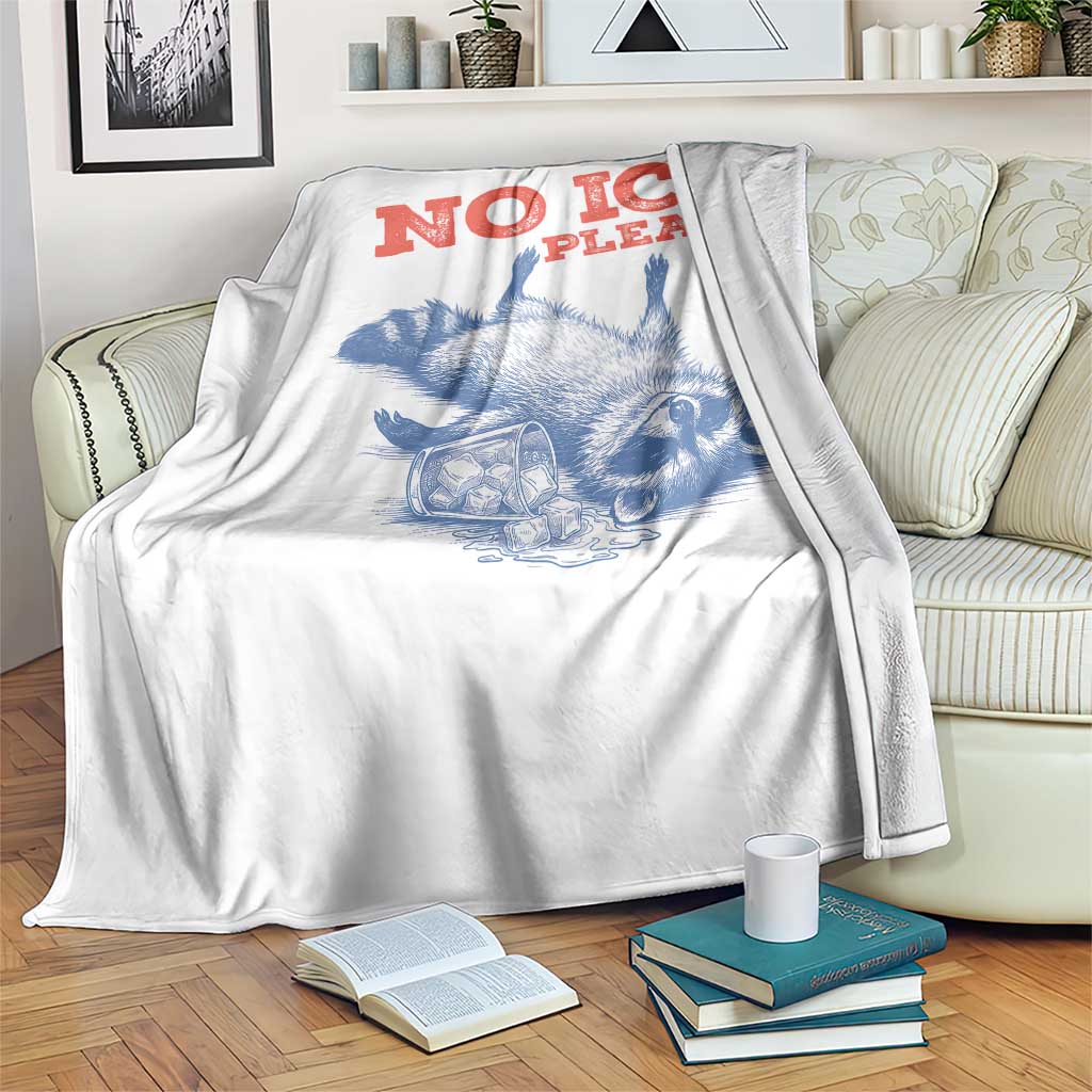 No Ice Please Throw Blanket Funny Raccoon Trash Panda Anti ICE Meme TS14 Print Your Wear