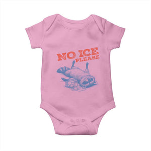 No Ice Please Baby Onesie Funny Raccoon Trash Panda Anti ICE Meme TS14 Light Pink Print Your Wear