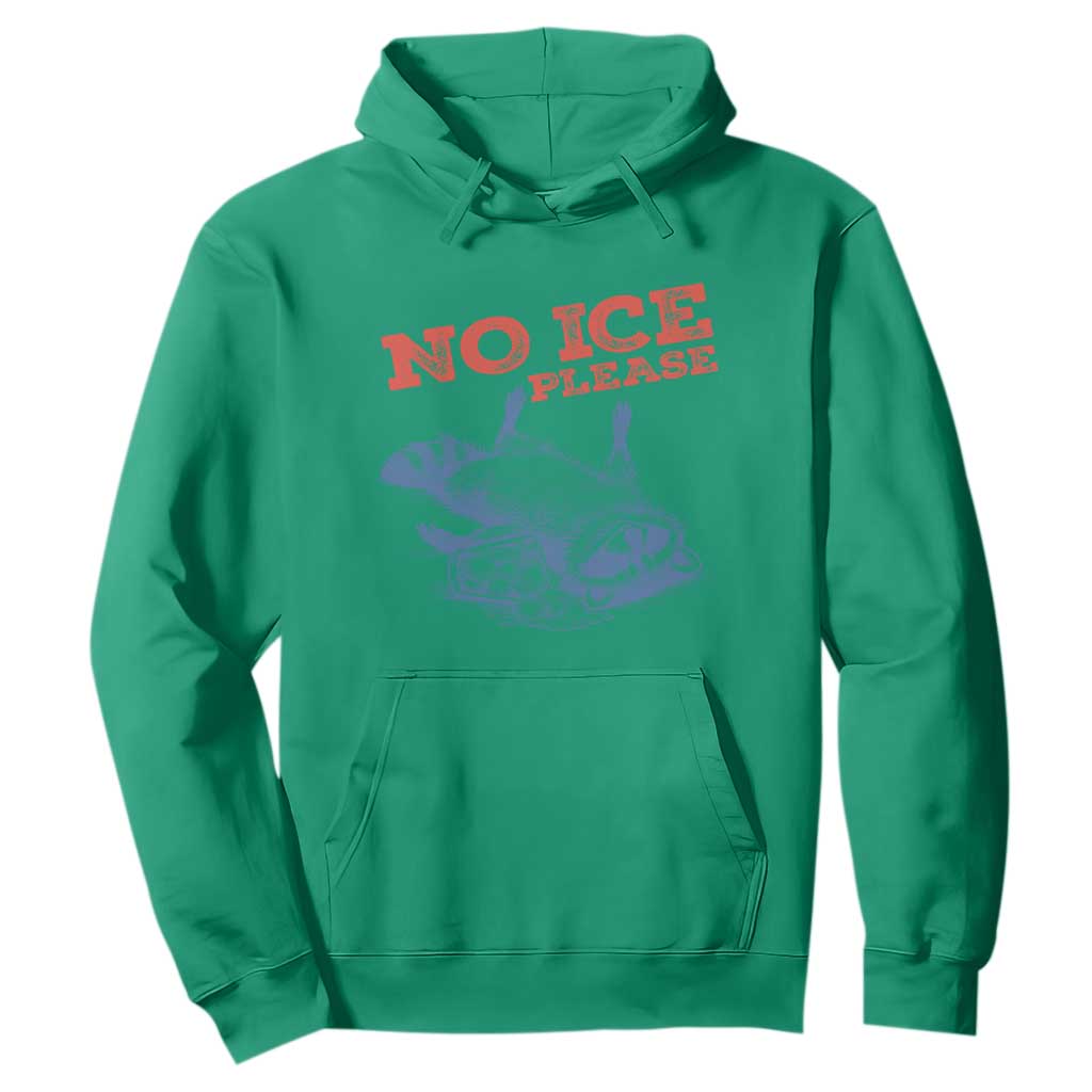 No Ice Please Hoodie Funny Raccoon Trash Panda Anti ICE Meme TS14 Irish Green Print Your Wear